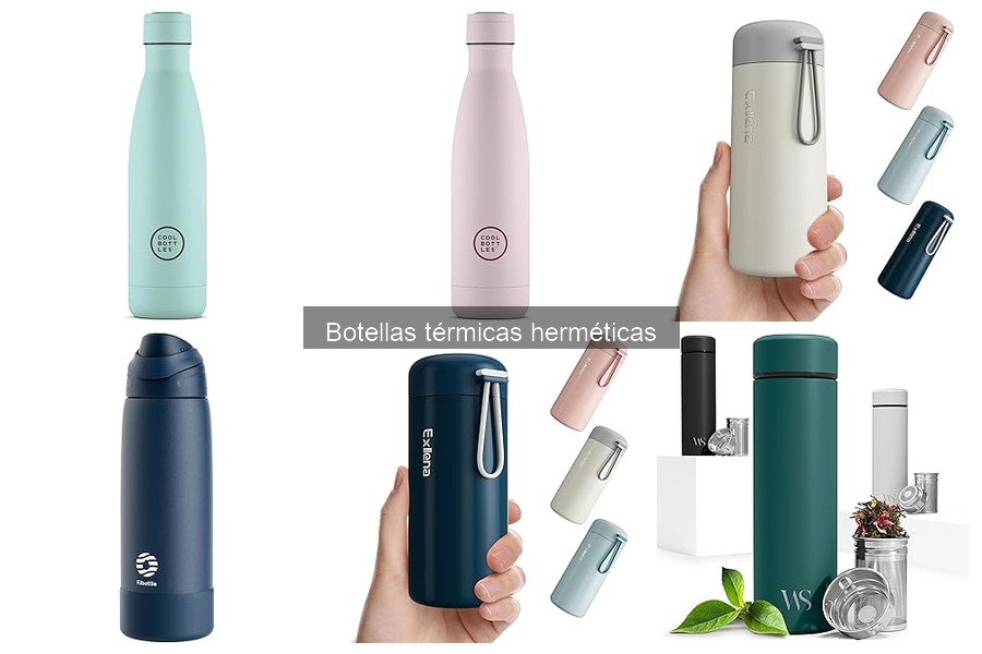 Guía para Elegir la Mejor Botella Térmica Hermética