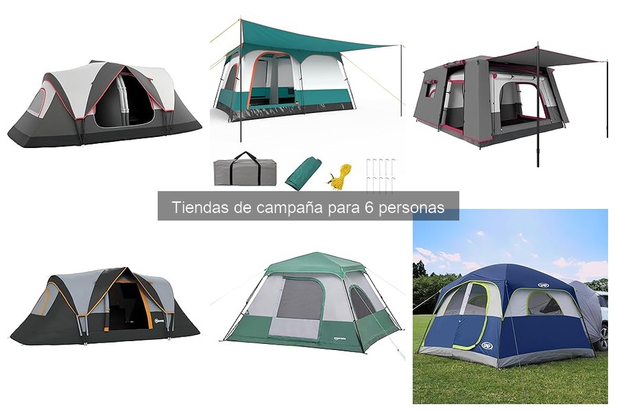 Mantenimiento de tiendas de campaña para 6 personas: consejos útiles