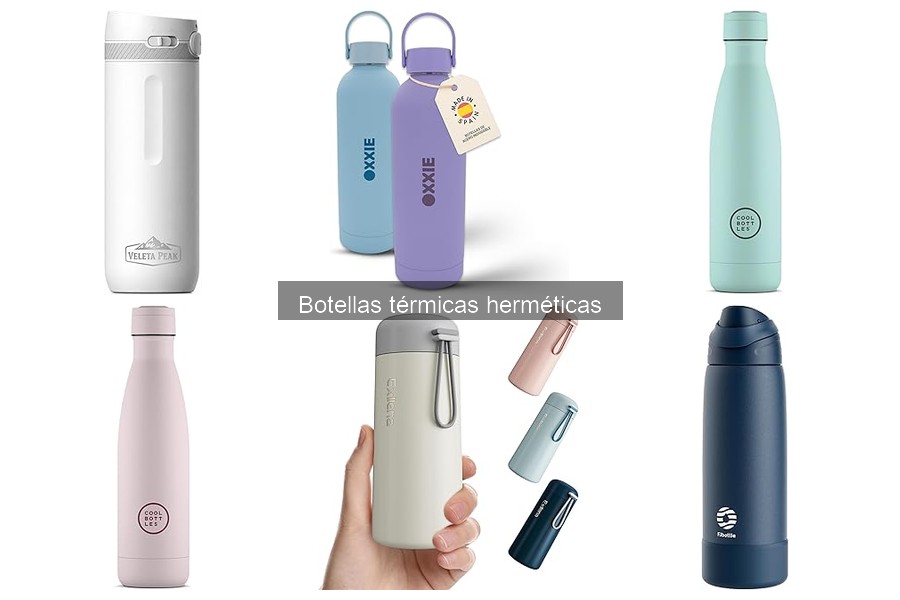 Tipos de Botellas Térmicas Herméticas: Guía Completa